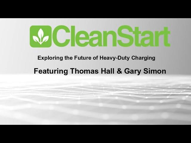 Exploring the Future of Heavy Duty EV Charging with Thomas & Gary