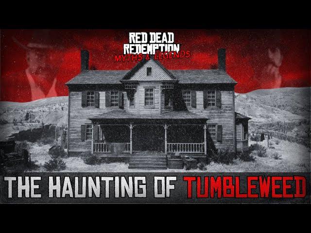 The Haunting of Tumbleweed Explained in Red Dead Redemption