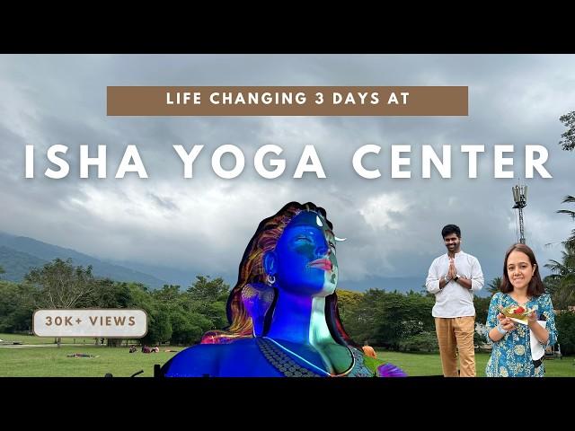 3 Days in Isha Yoga Center Coimbatore | Complete Information | Maha shivratri | Adiyogi | Sadhguru