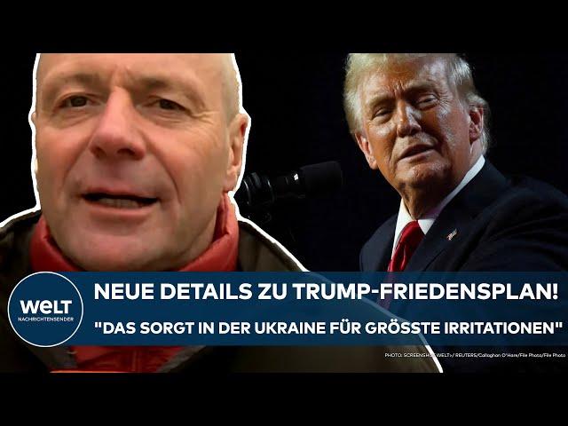 PUTINS KRIEG: "Das sorgt in der Ukraine für größte Irritationen!" Neue Details zu Trump-Friedensplan