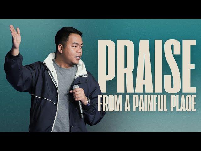 Praise From A Painful Place | Stephen Prado