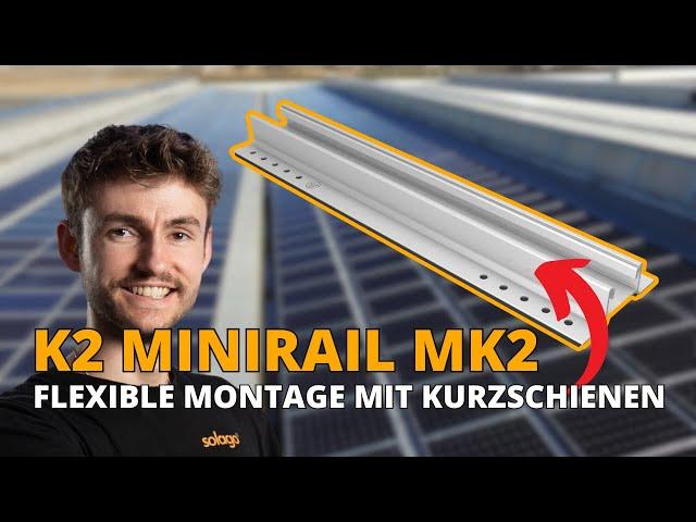 K2 MiniRail MK2 Set | Das BESTE Montagesystem für dein Trapezblech Dach?