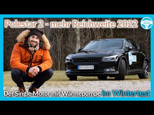 Polestar 2 mit mehr Reichweite | Der Single Motor im INSTADRIVER Test