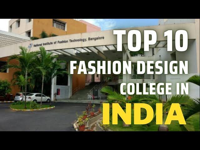 Top 10 Fashion Design Colleges in India 2023