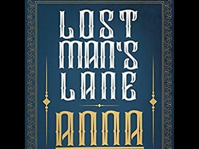 Lost Man’s Lane by Anna Katharine Green ~ Full Audiobook