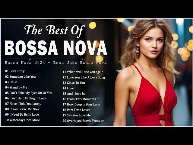 Bossa Nova Songs New 2024  Top Songs Bossa Nova Covers  Bossa Nova Popular Songs Cool Music