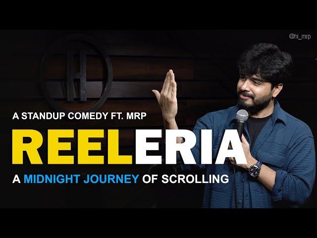 REELERIA | STAND UP COMEDY | MRP #standupcomedy #indianstandupcomedy #instagram