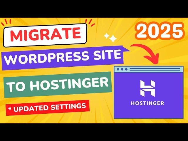 How to Migrate WordPress Site to Hostinger (Easiest Method EVER !!!)