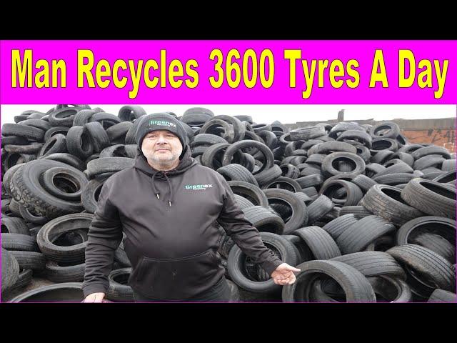 Man Recycling 1000 Tyre's a day Amazing.... Tyre's recycling in the UK Yard Tour