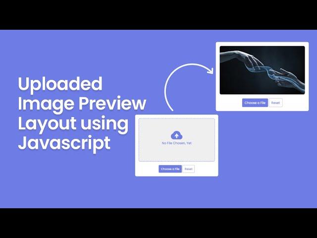 How to preview image before upload using HTML, CSS and Javascript - Codingscape