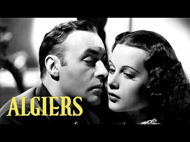 Algiers - Full Movie | Charles Boyer, Hedy Lamarr, Sigrid Gurie, Joseph Calleia, Alan Hale