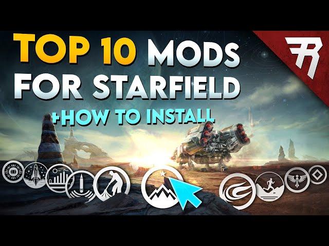 Starfield: Top 10 Best Mods for Beginners + Mod Installation Guide!