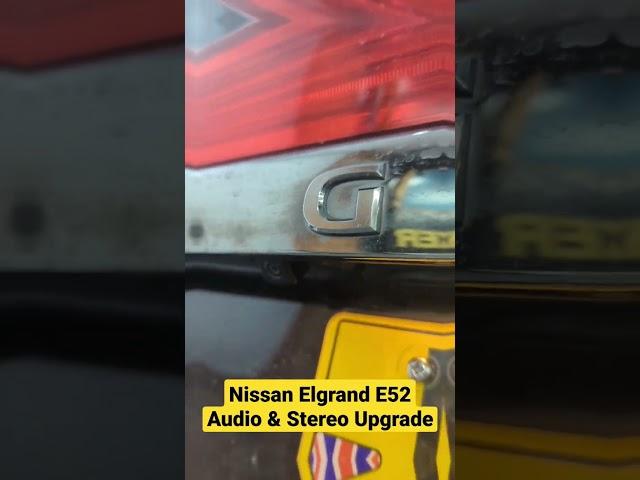  Nissan Elgrand E52 Audio & Stereo Upgrade #incarmusic #stereoupgrade #audioupgrade #nissanelgrand