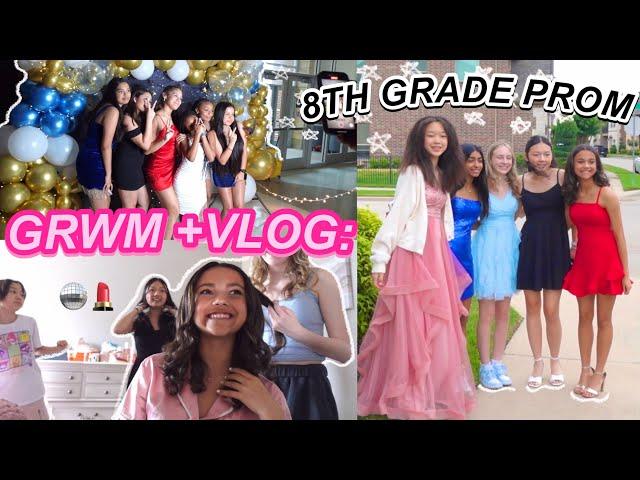 GRWM + VLOG FOR 8TH GRADE DANCE | middle school dance