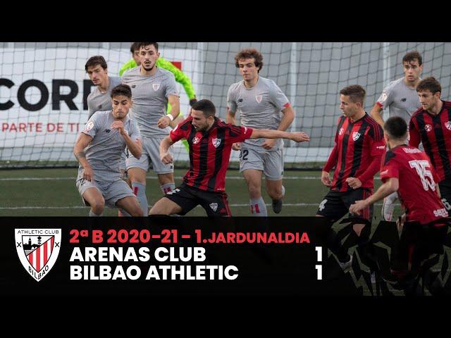 ️ Resumen I J1 2ªDiv  B I Arenas Club 1-1 Bilbao Athletic I Laburpena