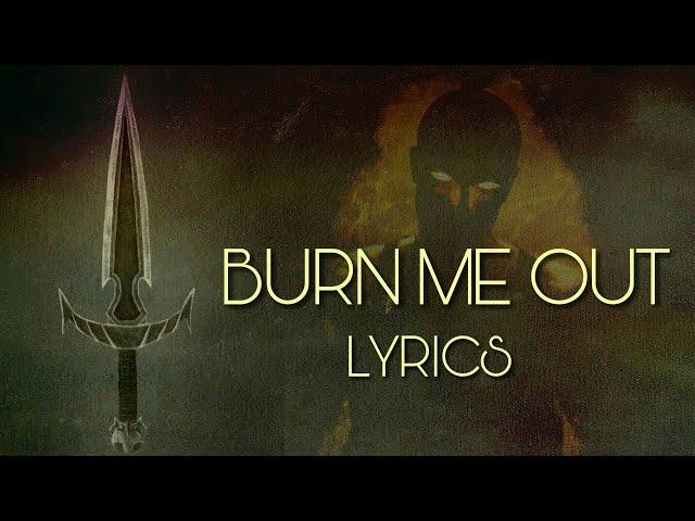 "Burn Me Out" by FOZZY - Guild of Lyrics