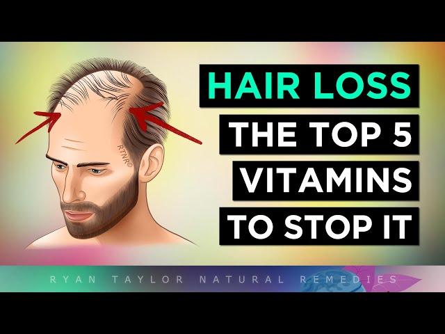 Top 5 Vitamins To PREVENT Hair Loss