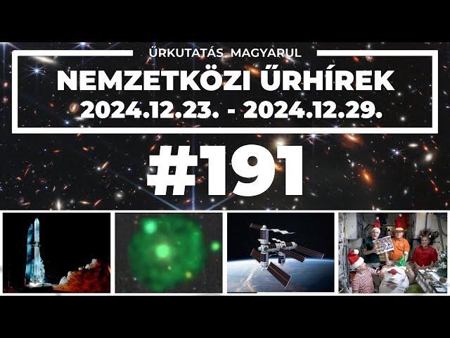 Nemzetközi űrhírek | 2024/51 | #191 |  ŰRKUTATÁS MAGYARUL