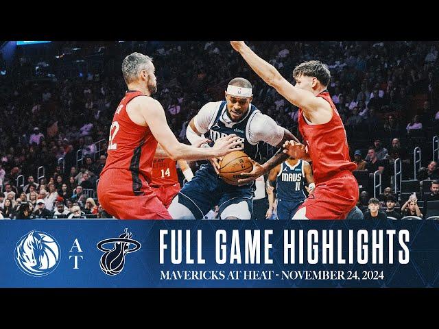 Dallas Mavericks Highlights vs. Miami Heat | November 24, 2024