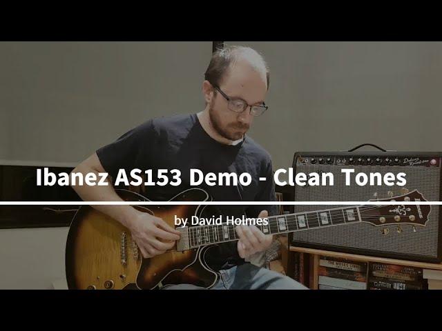 Ibanez AS153 Demo - Clean Tones