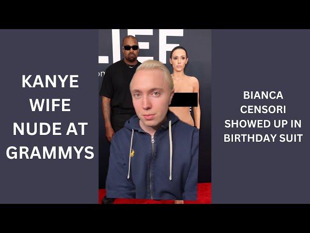 Kanye West's Wife Bianca Censori Shows Up to Grammys in NOTHING #kanyewest #grammys