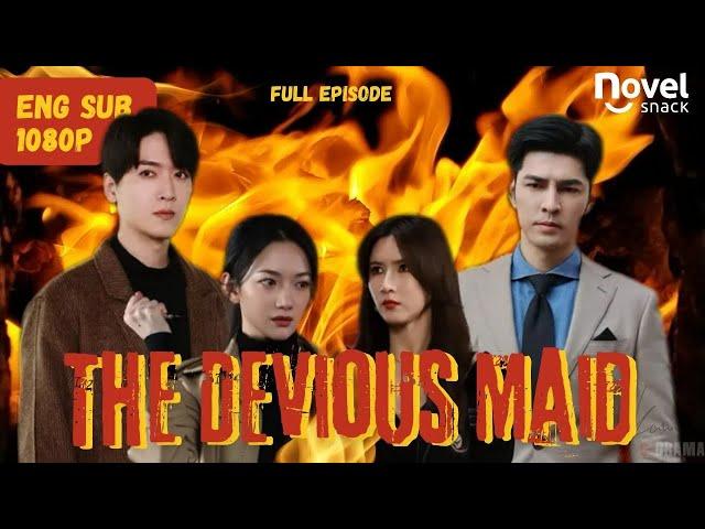 [MultiSub] Devious Maid | Revenge Served Cold: She Became a Maid in Her Enemy's House #cdrama
