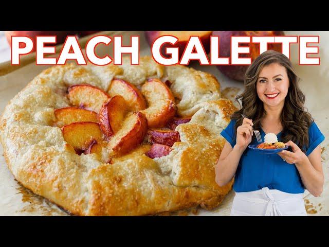 The Best Peach Galette Recipe - Easy Summer Dessert