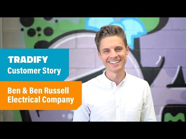 Ben & Ben Russell Electrical Company - A Tradify Customer Story