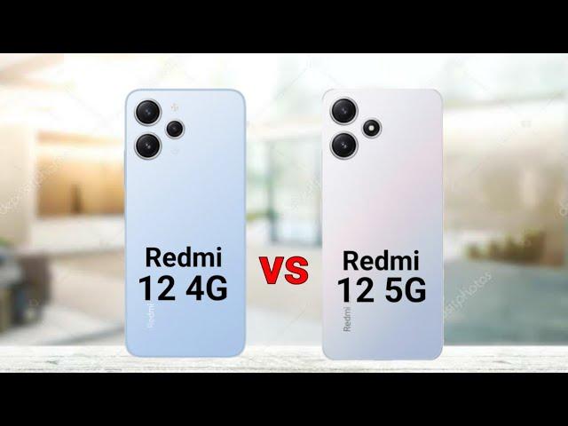 Redmi 12 4G vs Redmi 12 5G