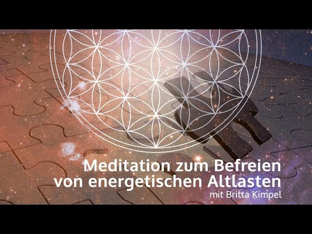 Meditation zum Befreien von energetischen Altlasten