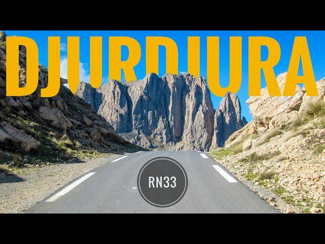 Balade sur les hauteurs du DJURDJURA - La vertigineuse route nationale n33 - Tikejda