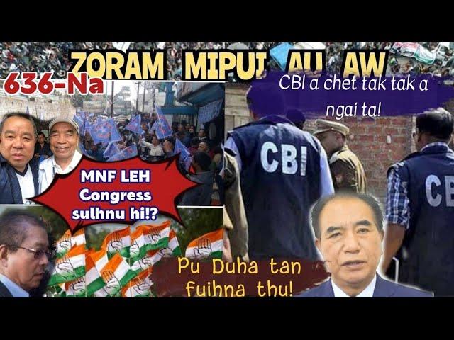 Zoram Mipui Au Aw 636-Na| A pui ropui e! 28th July,2024