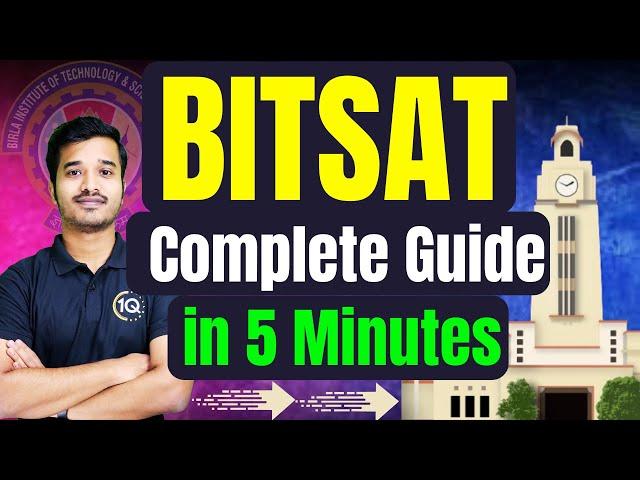 BITSAT 2024 exam Complete Information in 5 MinutesMust Watch every BITSAT Aspirants | BITS Pilani