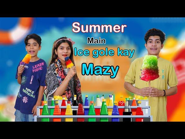 Summer main Ice gole kay Mazy | Funny Comedy Video |MoonVines