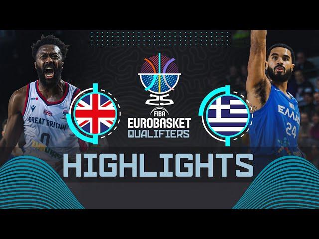 Great Britain  vs Greece  | Highlights | FIBA EuroBasket 2025 Qualifiers