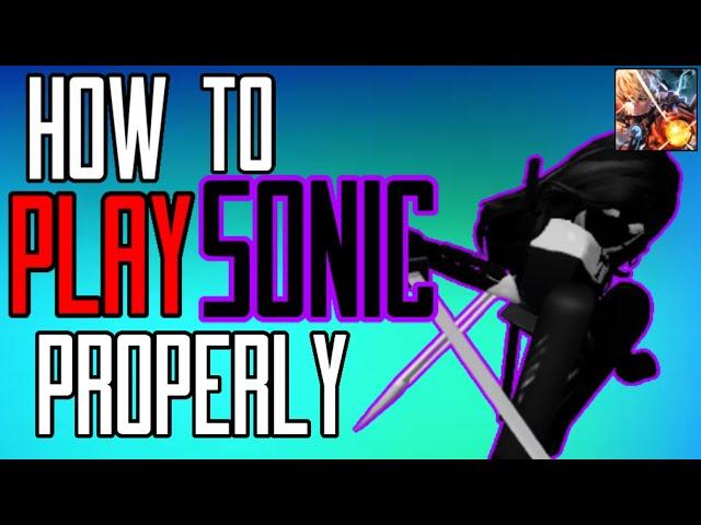 How To Play Sonic Properly (The Strongest Battlegrounds)