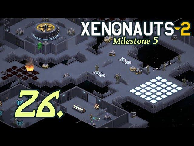 UOO-1 Sabotage - Let's Play Xenonauts 2 - Milestone 5 Part 26