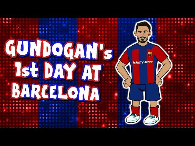 GUNDOGAN'S FIRST DAY AT FC BARCELONA!