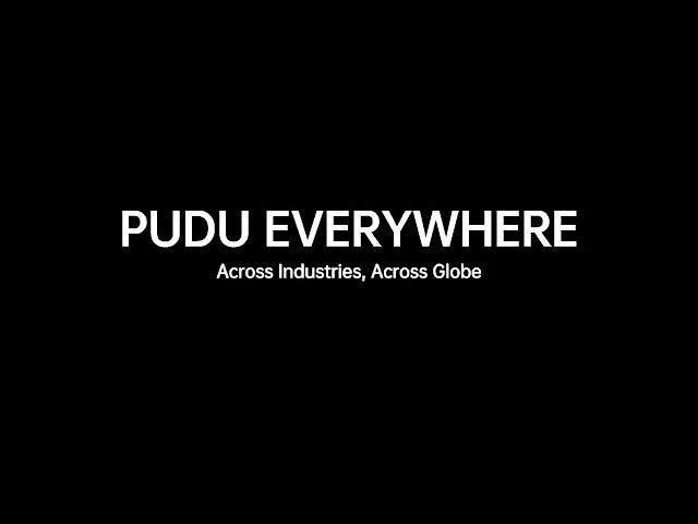 Pudu Everywhere | Pudu Robotics