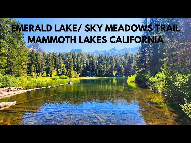 EMERALD LAKE/ SKY MEADOWS TRAIL MAMMOTH LAKES CALIFORNIA