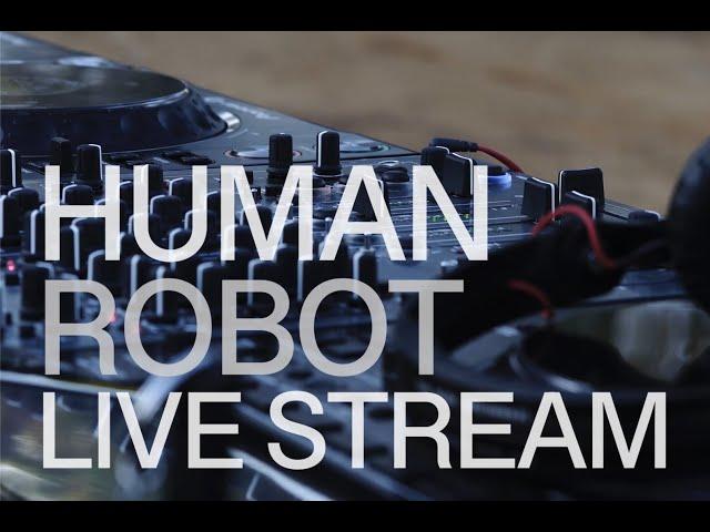 Alex Stein & Victor Ruiz - Human Robot Live Stream