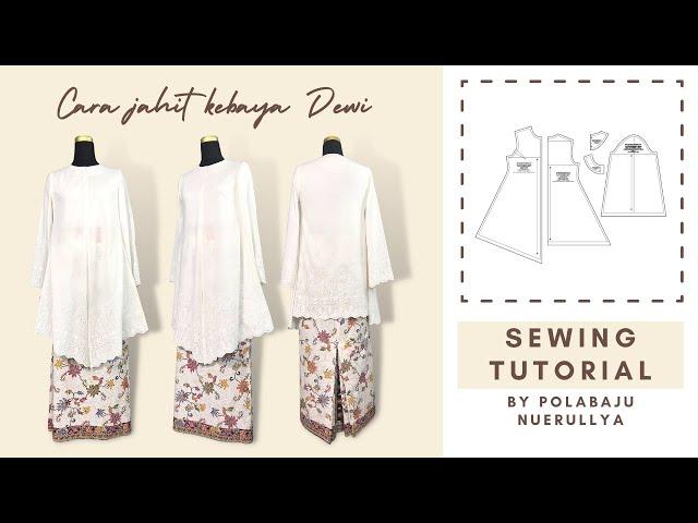 CARA JAHIT KEBAYA MODEN  (6 langkah) / HOW TO SEW KEBAYA MODEN (6 step)