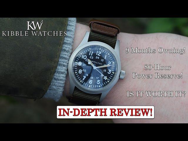 9 Months Owning the Hamilton Khaki Field Mechanical | Is it Worth it? 80 Hours Power Reserve!