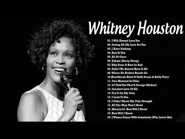 Whitney Houston Greatest Hits Full Album | Whitney Houston Best Song Ever All Time