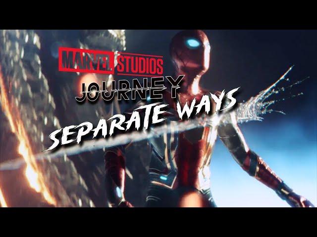 Separate Ways - Journey || Marvel