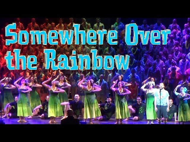 "Somewhere Over the Rainbow" Performed by the San Francisco Gay Men's Chorus feat. Nā Lei Hulu