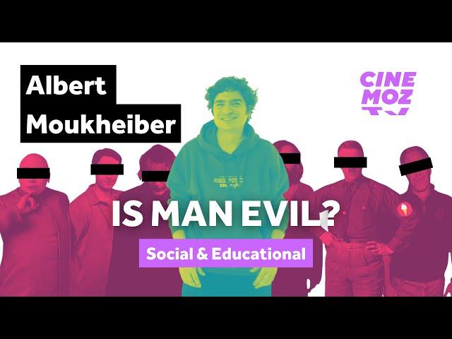 Albert Moukheiber | Is Human Nature Evil? - هل الطبيعة البشرية شريرة؟