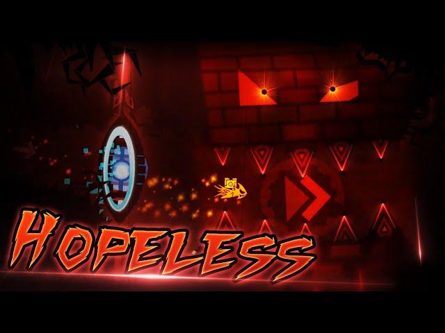 HOPELESS | Upcoming Extreme Demon | By Knobbelboy & APTeam