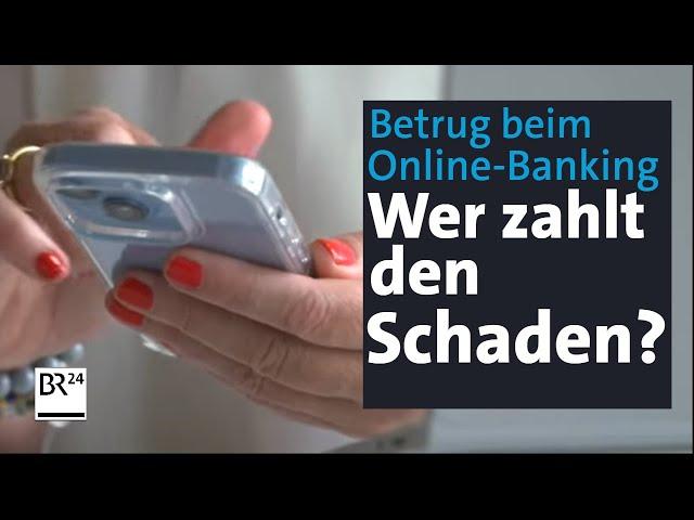 Betrug beim Online-Banking oft schwer zu erkennen: Wer zahlt den Schaden? | mehr/wert | BR24