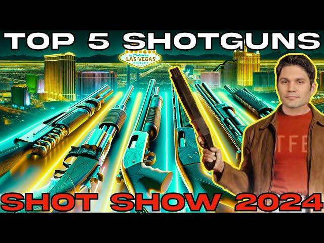 Top 5 Shotguns of SHOT Show 2024